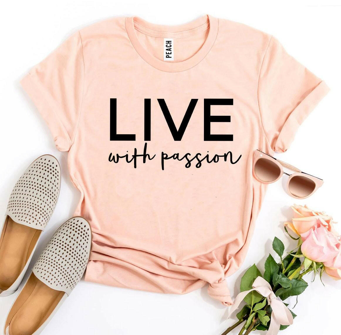 Collection of Live With Passion T-shirt in a gallery layout