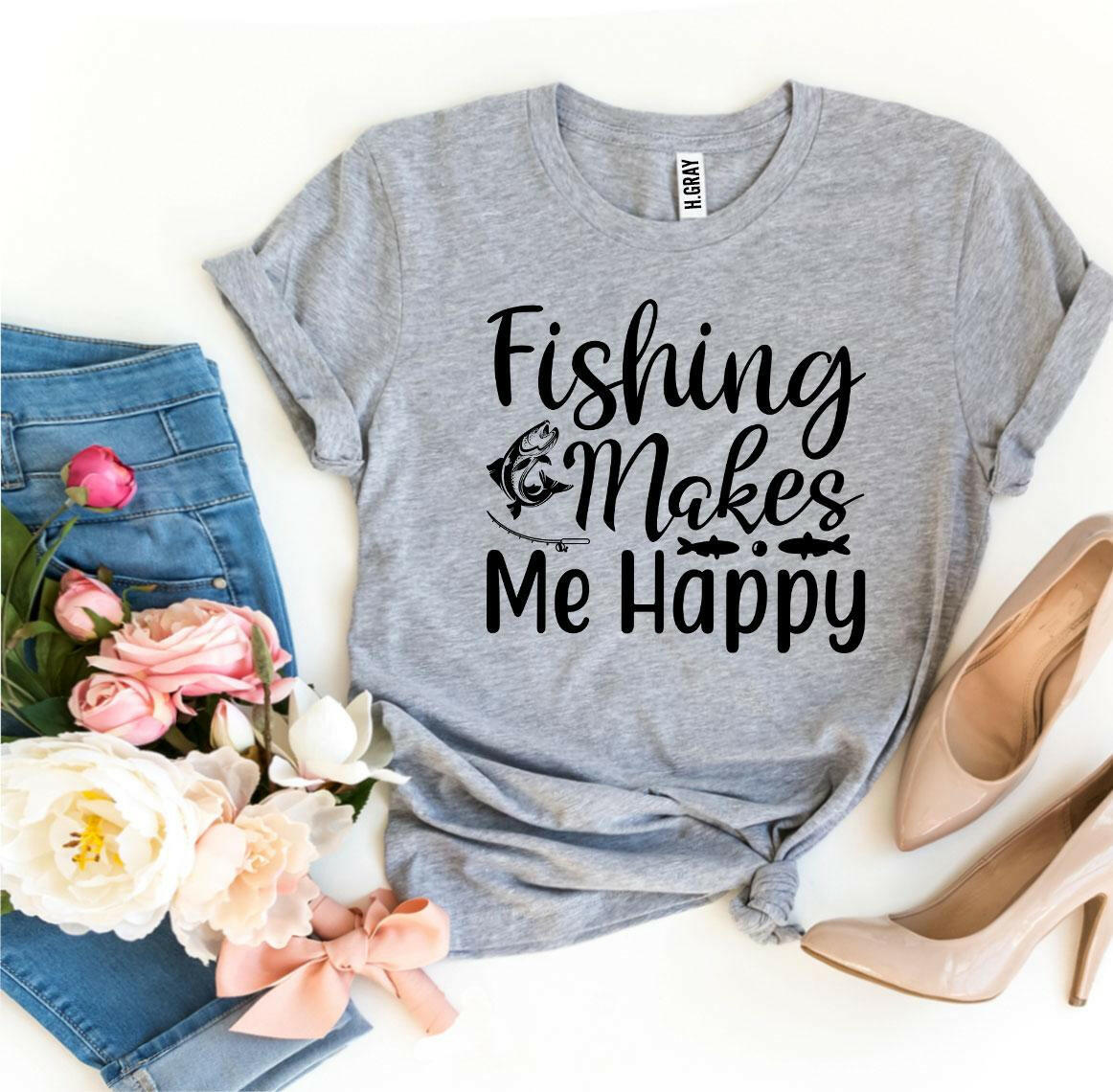 Collection of Fishing Makes Me Happy T-shirt in a gallery layout