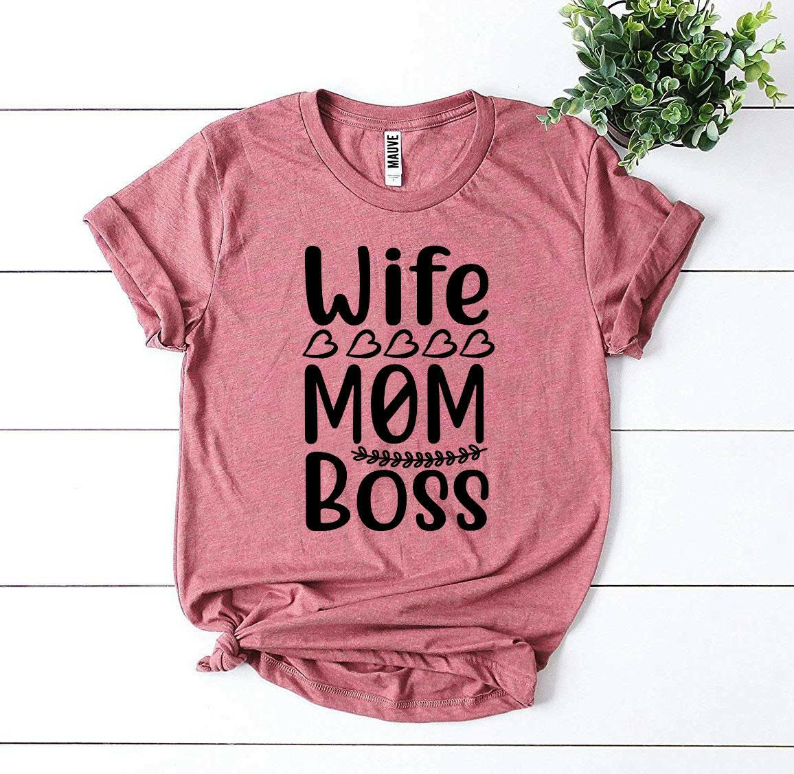 Collection of Wife Mom Boss T-shirt in a gallery layout