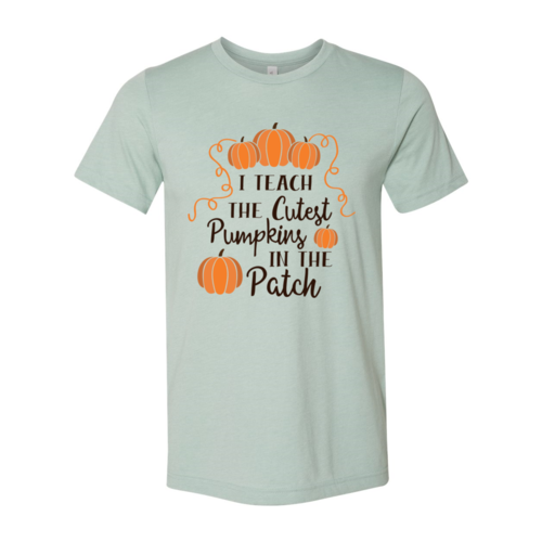 Collection of I Teach the cutest pumpkins T-shirt in a gallery layout